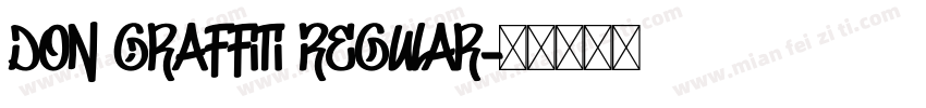 Don Graffiti Regular字体转换